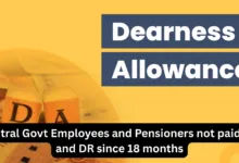 Central Govt Employees and Pensioners not paid DA and DR since 18 months