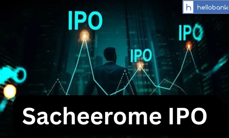 Sacheerome IPO Date, Review, Price Band & Allotment Details 2025