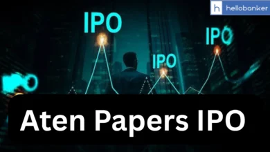 Aten Papers IPO: Check Open & Close Dates, Price Band, Allotment and Listing Details