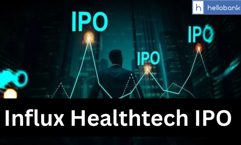 Influx Healthtech IPO to Open Soon: Key Dates, Price Band, Allotment & Listing Info