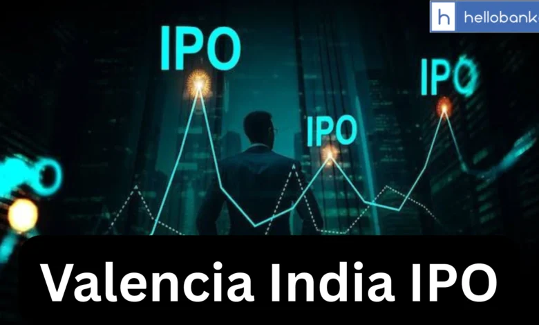 Valencia India IPO: Date, Price Band, Allotment and Full Review