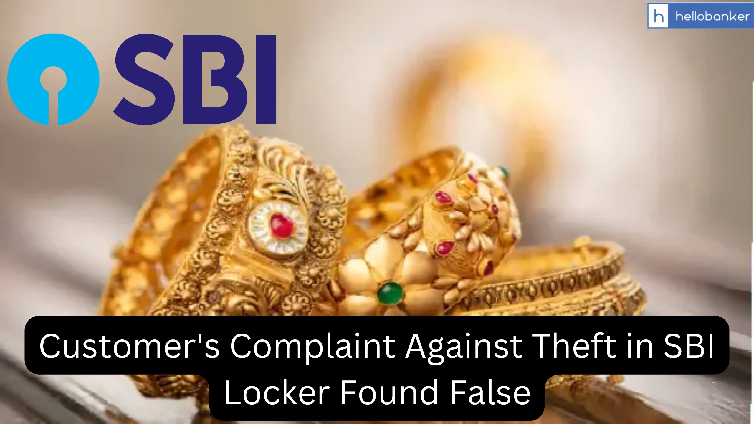 Customer's Complaint Against Theft in SBI Locker Found False, All Jewellery Found in Locker Itself