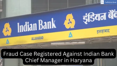 Fraud Case Registered Against Indian Bank Chief Manager in Haryana
