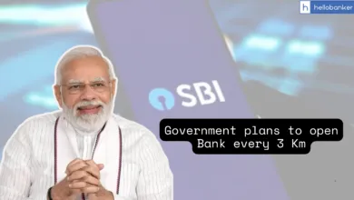 Government plans to open Bank every 3 Km