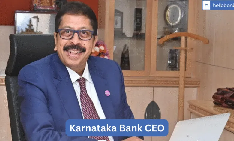 Karnataka Bank CEO