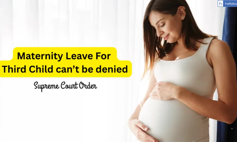 Maternity Leave for Third Child can't be Denied, It's Constitutional Right of Women: Supreme Court