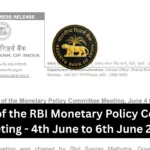Minutes of the RBI Monetary Policy Committee Meeting - 4th June to 6th June 2025