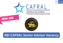 RBI CAFRAL Senior Adviser Vacancy Released, Check Eligibility and Apply