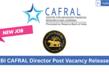 RBI CAFRAL Vacancy Released for Director Post, Check Eligibility and Apply