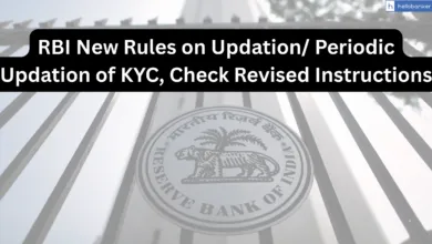 RBI New Rules on Updation/ Periodic Updation of KYC, Check Revised Instructions