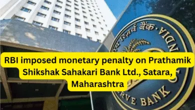 RBI imposed monetary penalty on Prathamik Shikshak Sahakari Bank Ltd., Satara, Maharashtra