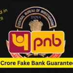 Rs.183 Crore Fake Bank Guarantee Scam, Punjab National Bank Senior Manager Arrested