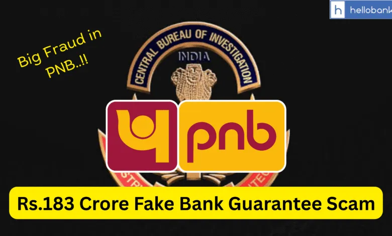 Rs.183 Crore Fake Bank Guarantee Scam, Punjab National Bank Senior Manager Arrested