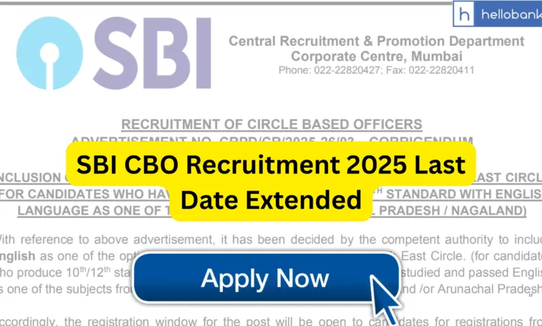 SBI CBO Recruitment 2025 Last Date Extended, Apply Online for 2600 Posts