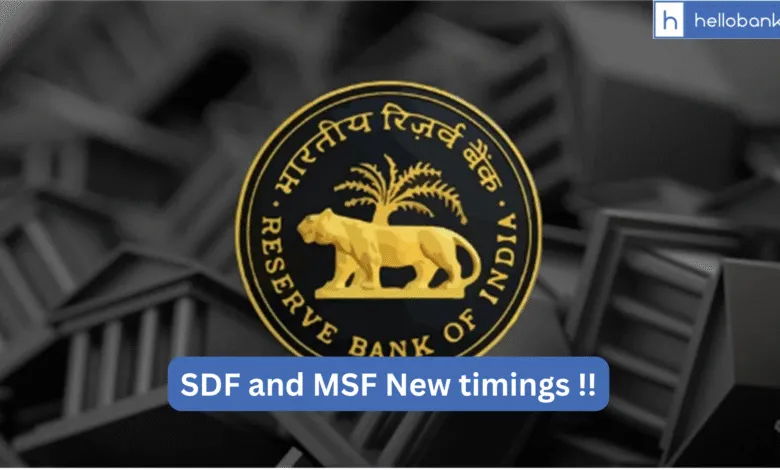 SDF and MSF timings changed by RBI, Check new Timings
