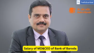 Salary of MD&CEO of Bank of Baroda, Check Salary and PLI Offered to MD and EDs