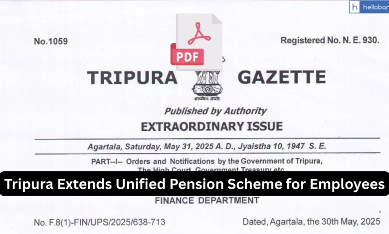 Tripura Extends Unified Pension Scheme for Employees