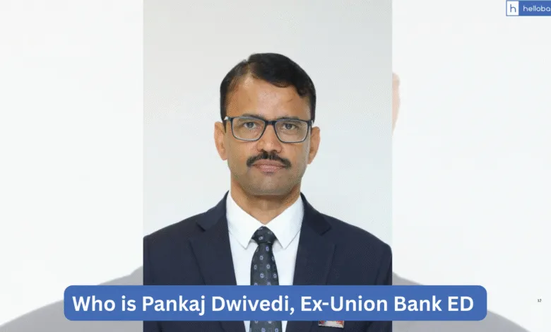 Pankaj Dwivedi, Union Bank ED demoted by Government