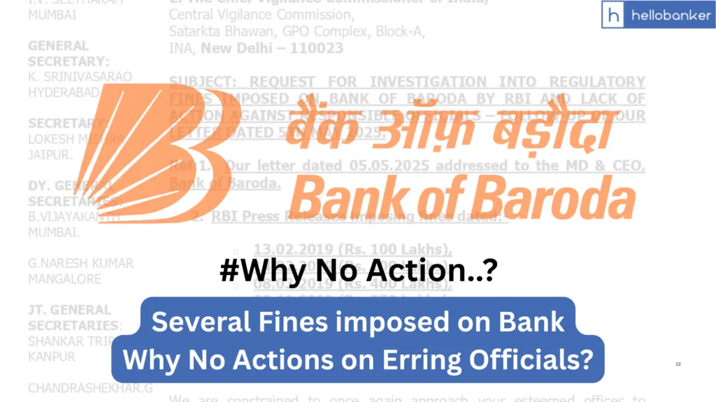 Why RBI imposed several Fines on Bank of Baroda, Why No Action on Erring Officials? AIBOBOU raises Questions and Demands Investigation