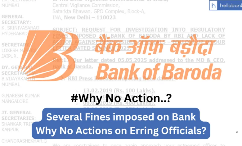Why RBI imposed several Fines on Bank of Baroda, Why No Action on Erring Officials? AIBOBOU raises Questions and Demands Investigation