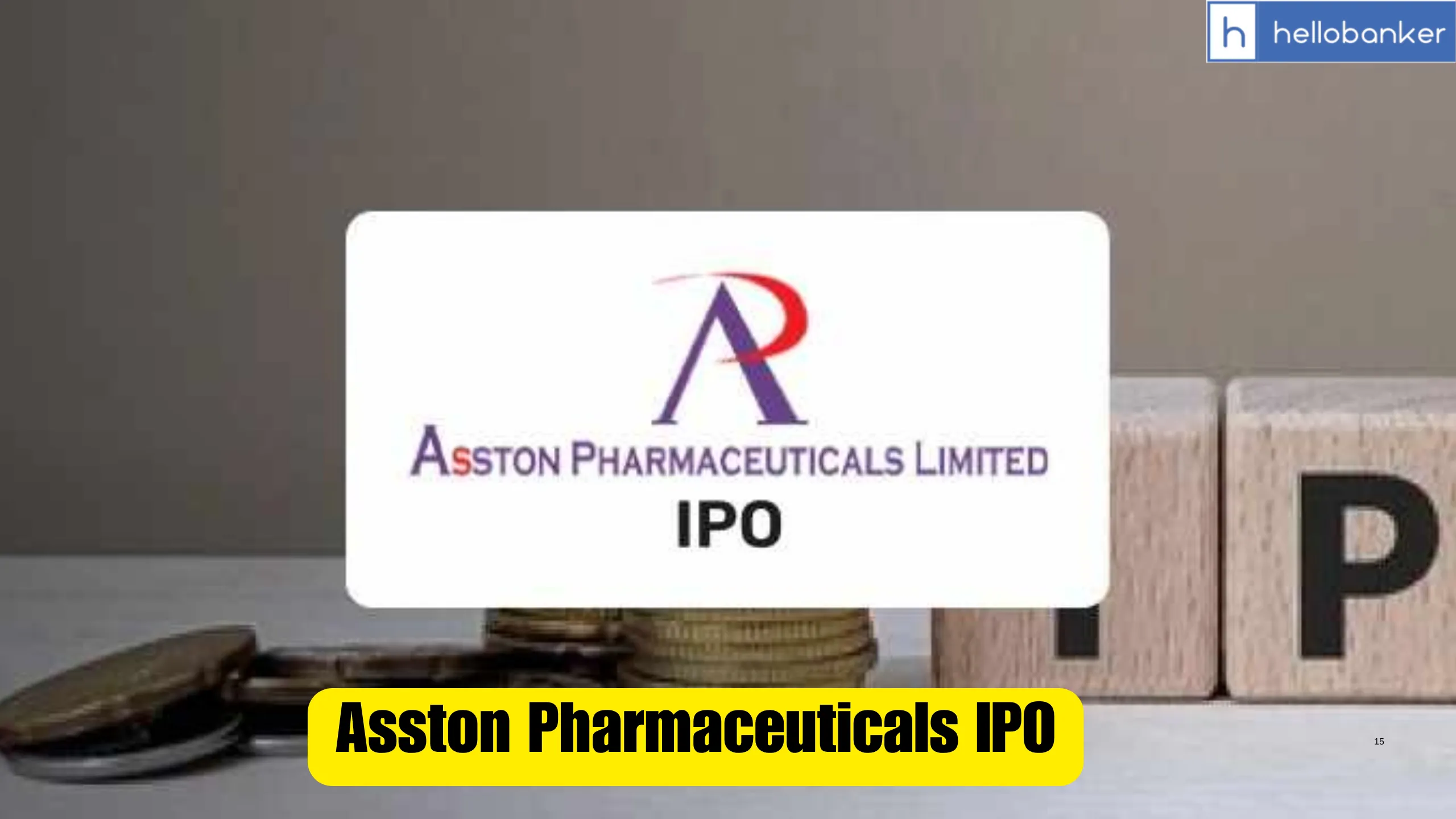 Asston Pharmaceuticals IPO Last Date, Price, Prospectus PDF and All Details