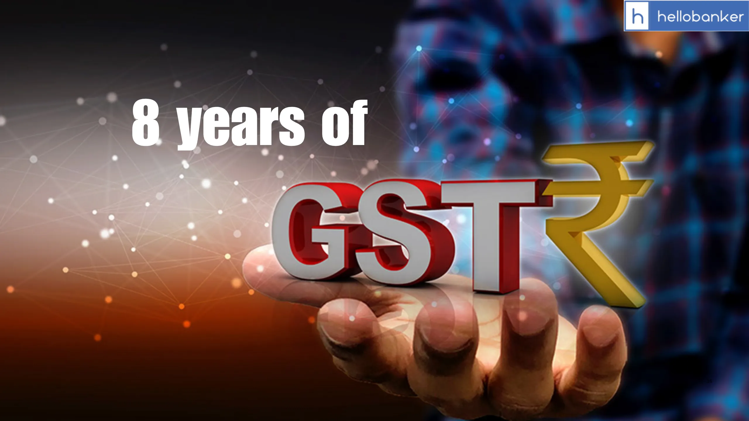 8 Years of GST: Know All Details, Data, Impact of GST on Economy