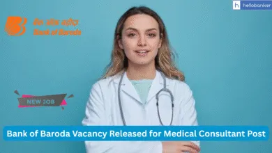 Bank of Baroda Vacancy Released for Medical Consultant Post, Salary Rs.50,000