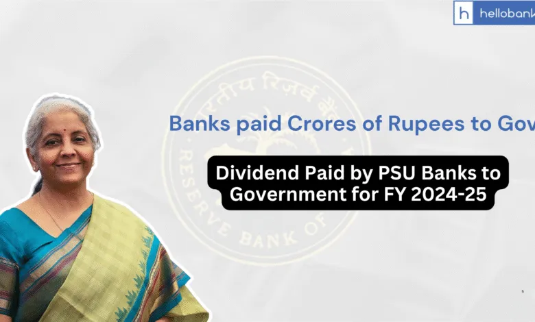 Dividend Paid by PSU Banks to Government for FY 2024-25