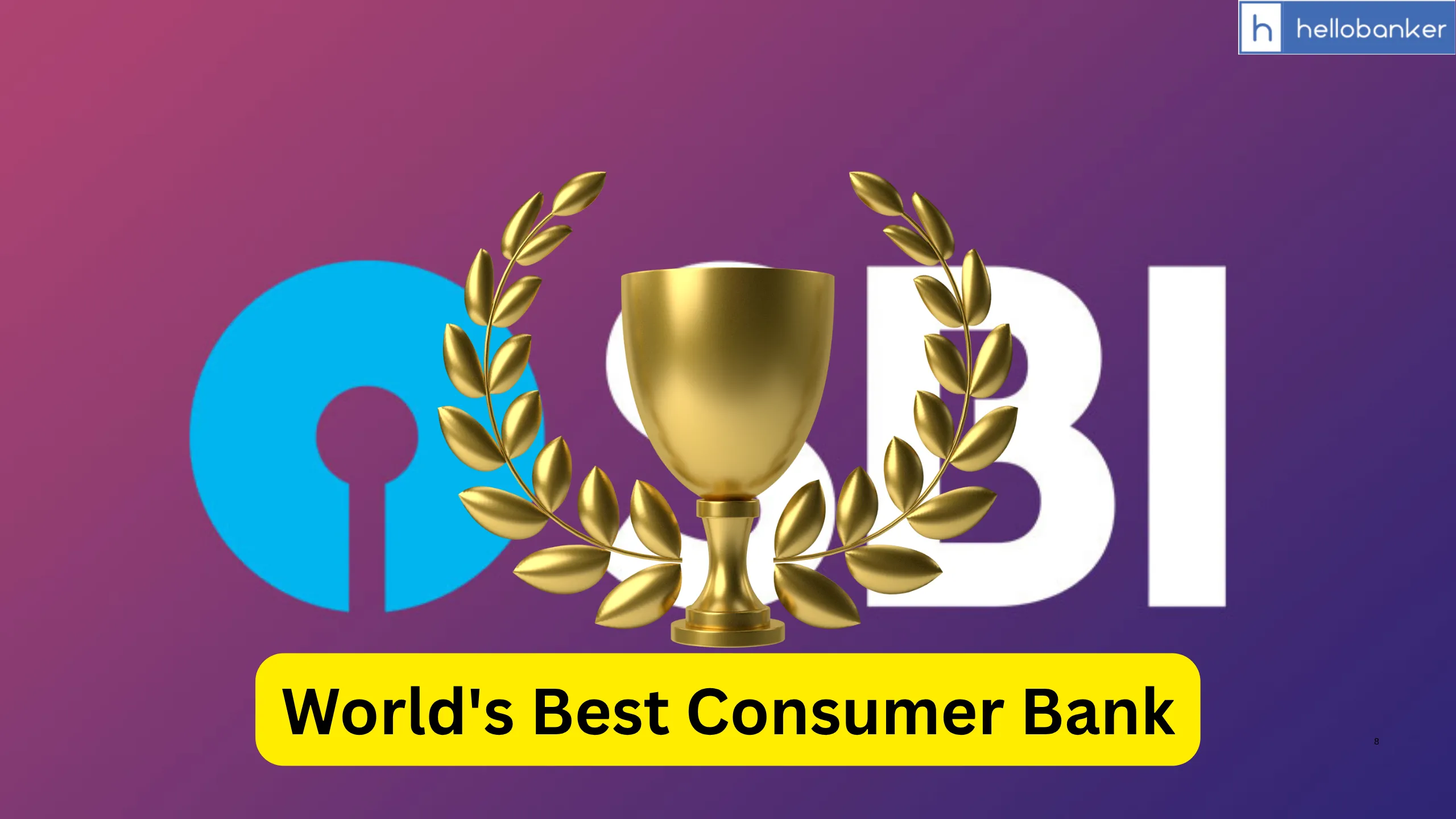 SBI Named World’s Best Consumer Bank for 2025