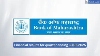 Bank of Maharashtra Financial results for quarter ending 30.06.2025