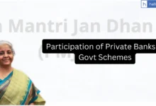 Participation of Private Banks in implementation of Govt Schemes