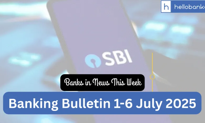 Banking Bulletin: SBI, PNB, HDFC and Other Banks in News This Week