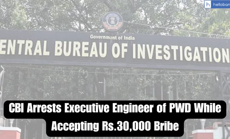 CBI Arrests Executive Engineer of PWD While Accepting Rs.30,000 Bribe in Delhi
