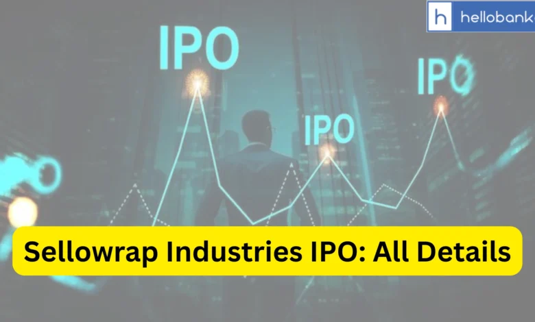 Sellowrap Industries IPO Last Date, Price, Prospectus PDF