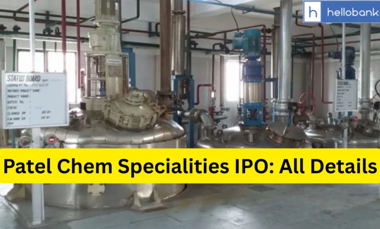 Patel Chem Specialities IPO Last Date, Price & Prospectus PDF