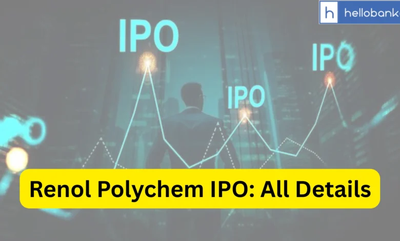 Renol Polychem IPO Last Date, Price, Prospectus PDF
