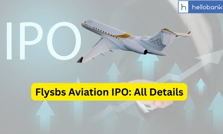 Flysbs Aviation IPO Last Date, Price & Prospectus PDF