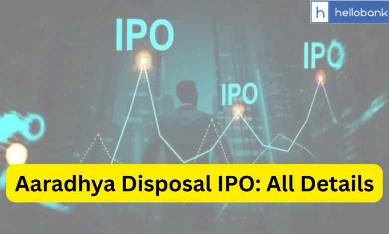 Aaradhya Disposal IPO Last Date, Price & Prospectus PDF