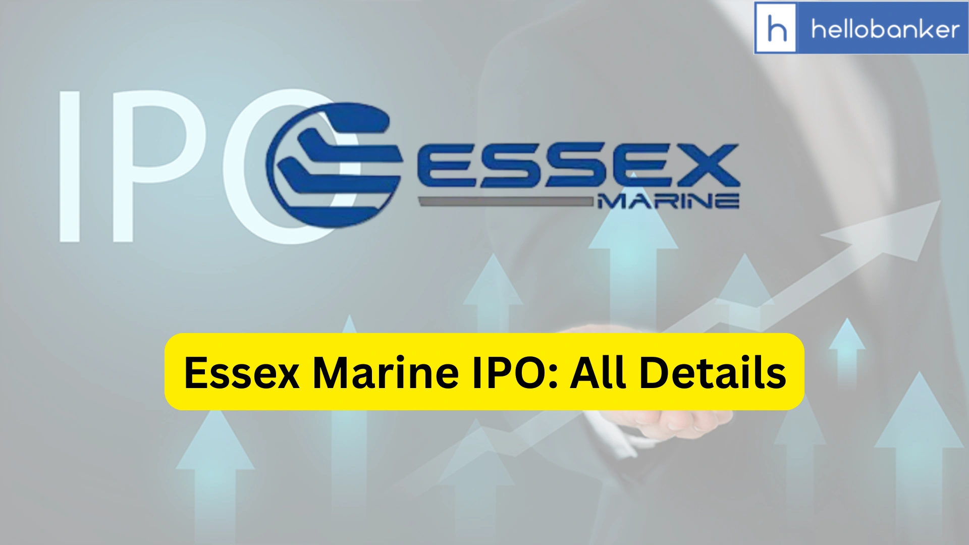 Essex Marine IPO Last Date, Price, Prospectus PDF