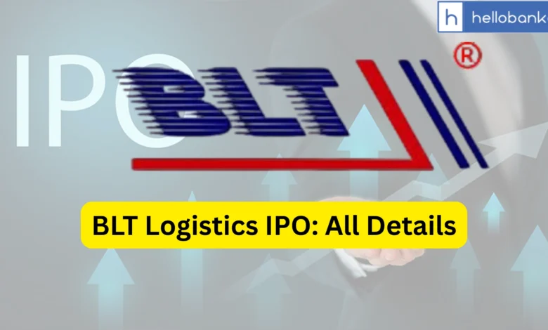 BLT Logistics IPO Last Date, Price, Prospectus PDF