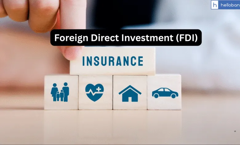 FDI in Insurance Companies: Check How much Foreign money is invested in Indian Insurance Companies