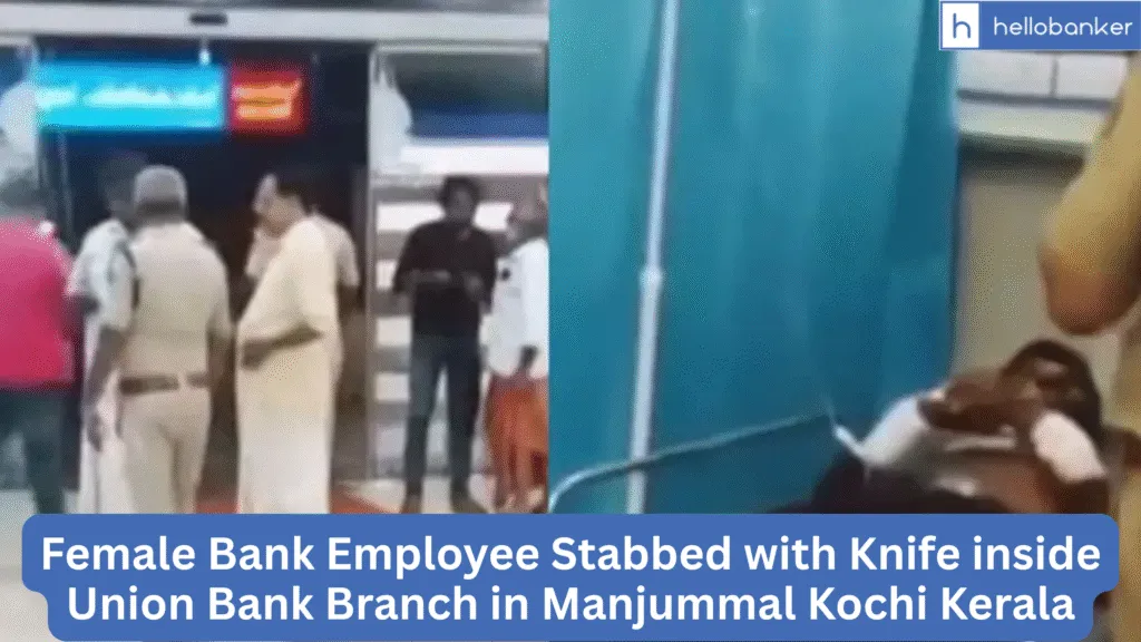Female Bank Employee Stabbed with Knife inside Union Bank Branch in Manjummal Kochi Kerala