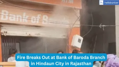 Fire Breaks Out at Bank of Baroda Branch in Hindaun City in Rajasthan