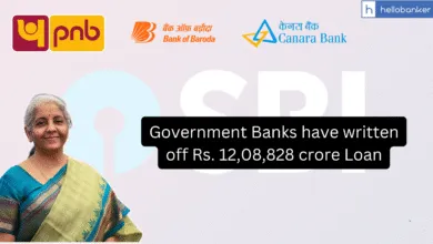Government Banks have written off Rs. 12,08,828 crore Loan, Check Loans Written Off by Public Sector Banks
