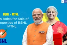 Government announced New Rules for Sale of Properties of BSNL, MTNL, ITI; Check New Rules Here
