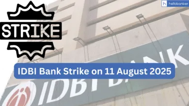 IDBI Bank Strike on 11 August 2025! IDBI Bank branches Will be closed all across India