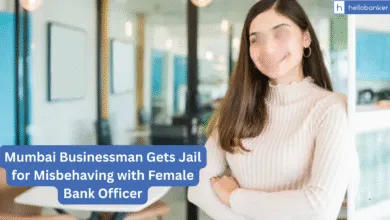 Mumbai Businessman Gets Jail for Misbehaving with Female Bank Officer