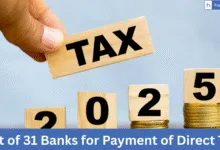 Now Taxpayers in India can pay direct taxes through 31 banks across India, Check List of Banks