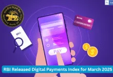 RBI Released Digital Payments Index for March 2025