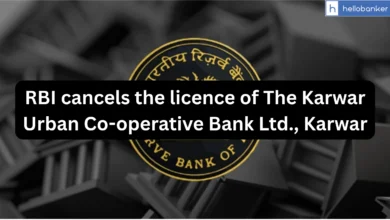 RBI cancels the licence of The Karwar Urban Co-operative Bank Ltd., Karwar